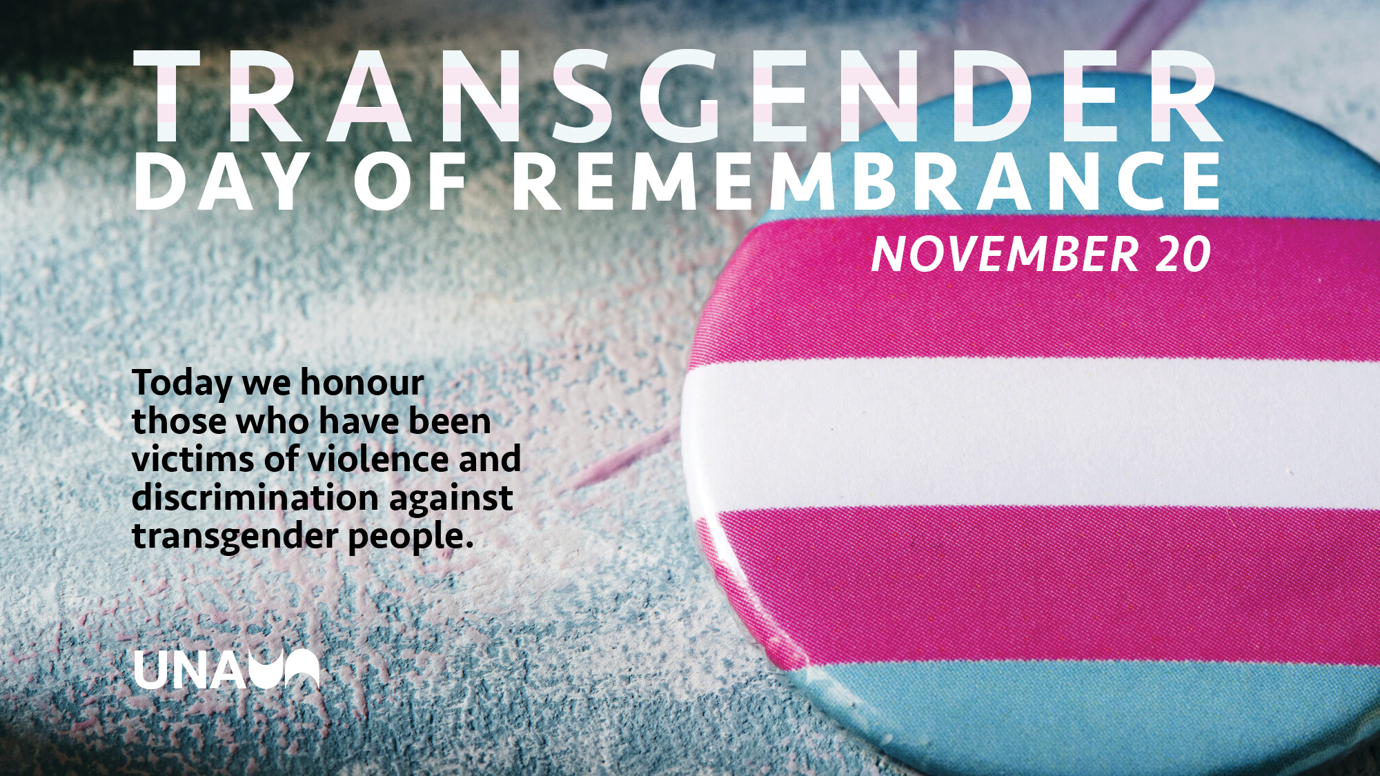 Transgender Day of Remembrance UNA