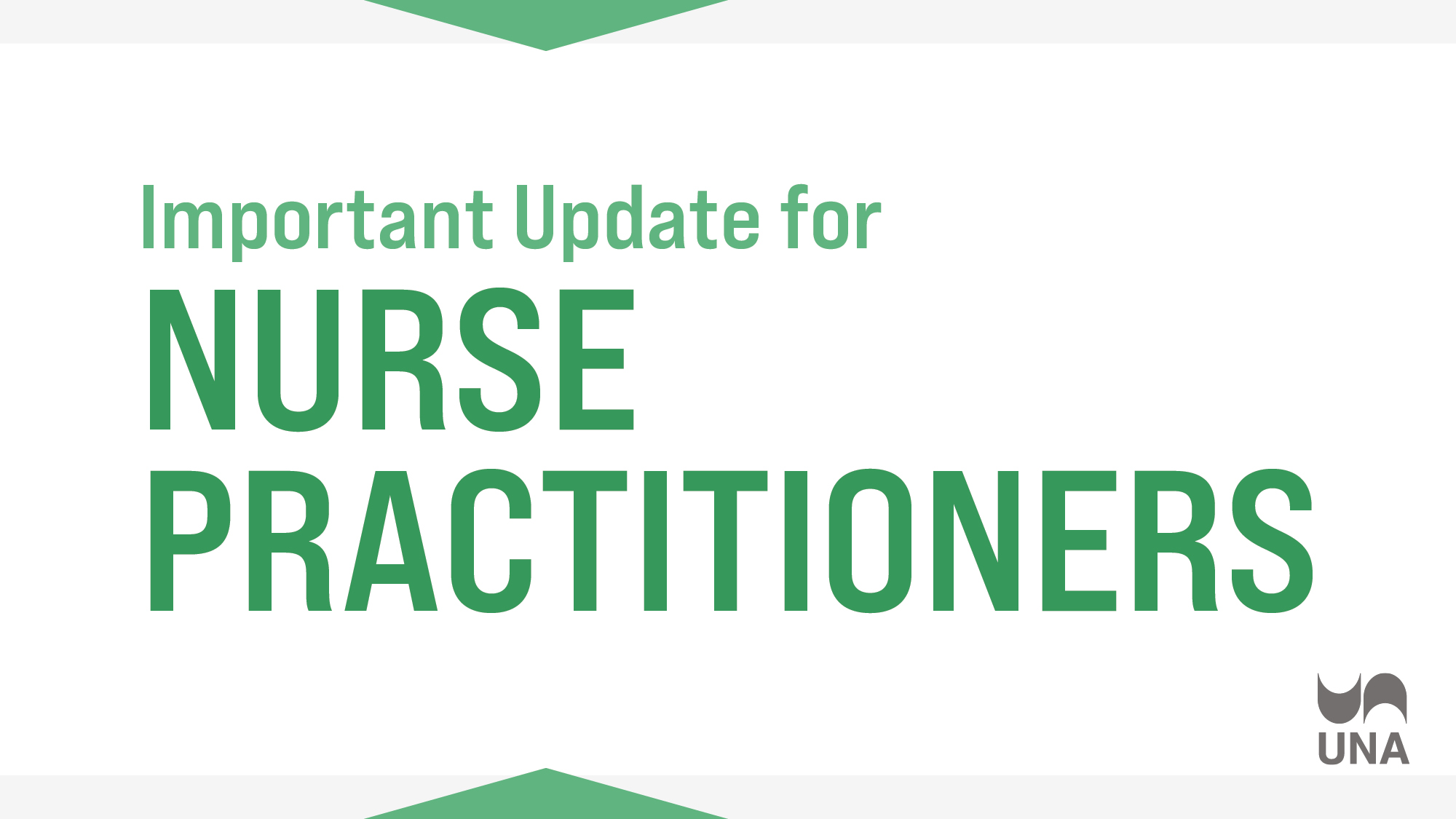Important Update for Nurse Practitioners - UNA