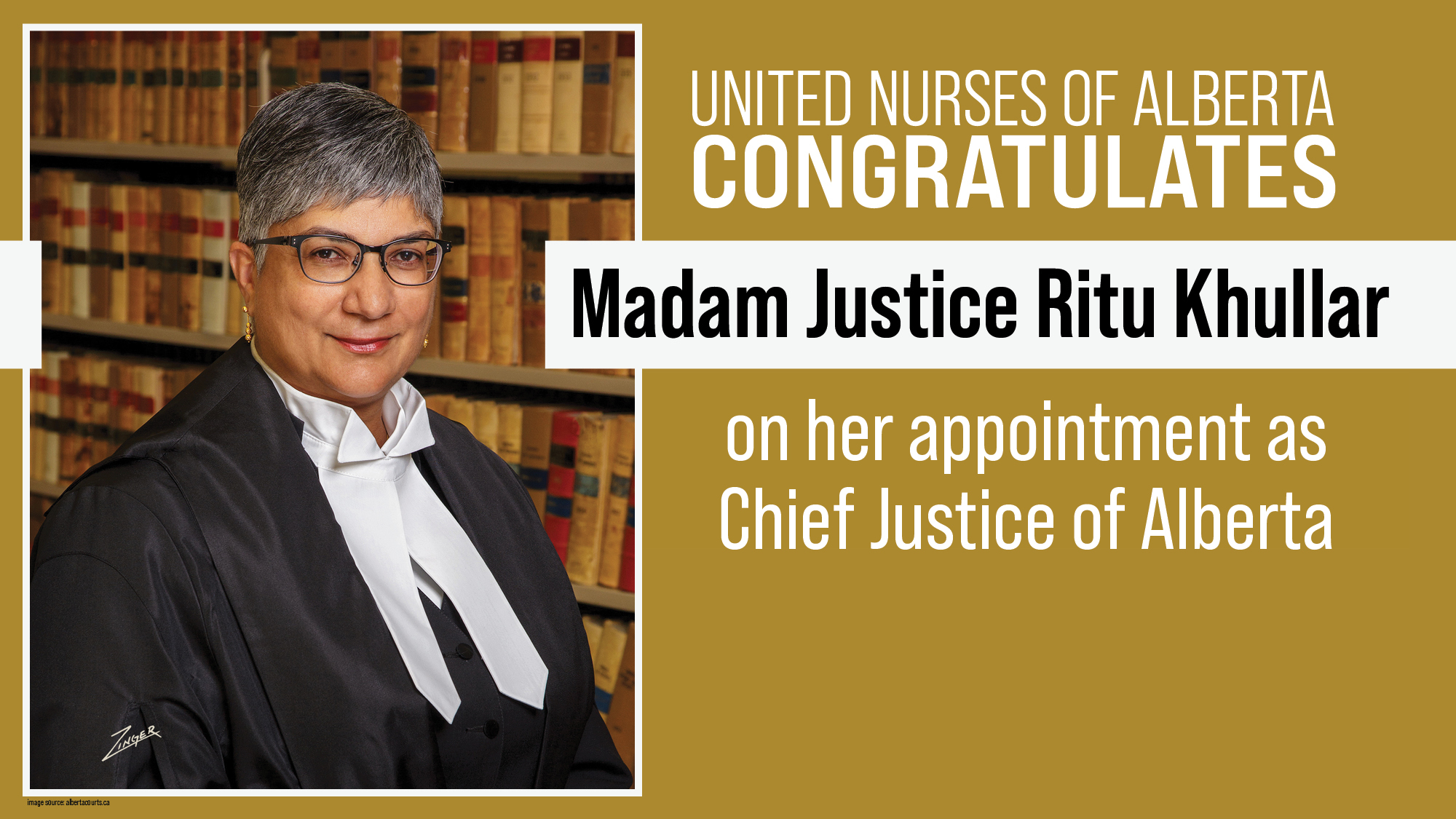 United Nurses of Alberta congratulates Madam Justice Ritu Khullar on